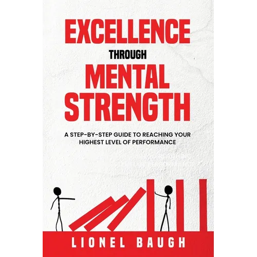 Excellence through Mental Strength