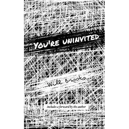 You're Uninvited: Special Foreword Edition