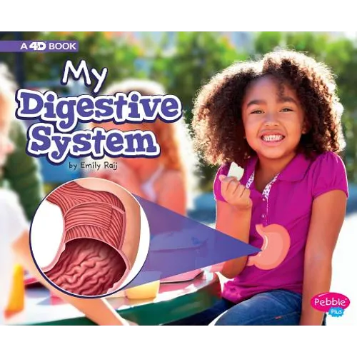 My Digestive System: A 4D Book