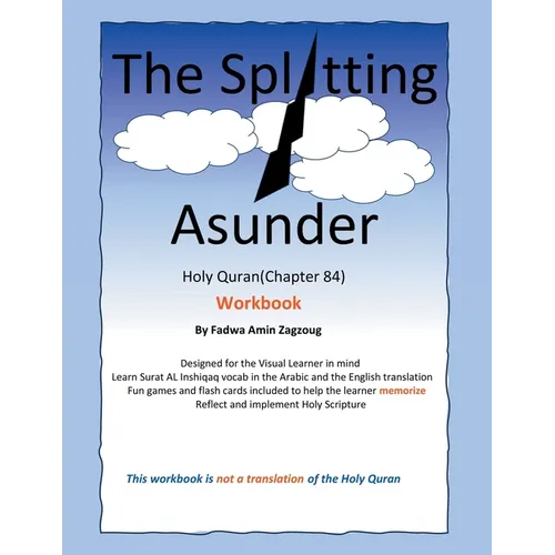 The Splitting Asunder: Holy Quran (84)