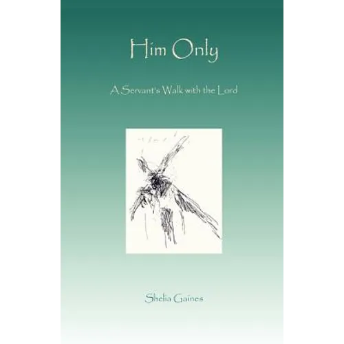 Him Only