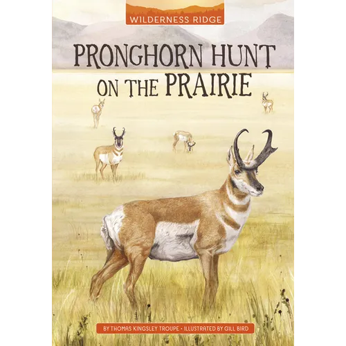 Pronghorn Hunt on the Prairie