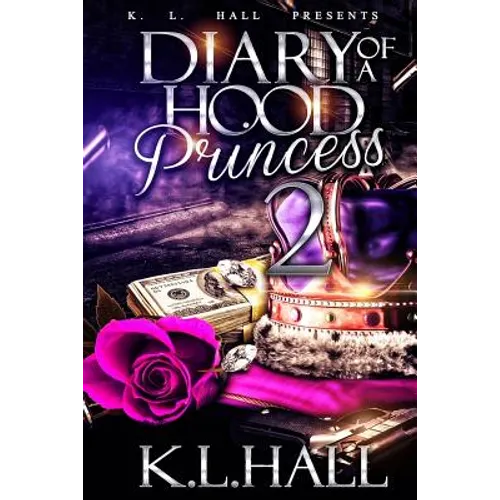 Diary of a Hood Princess 2