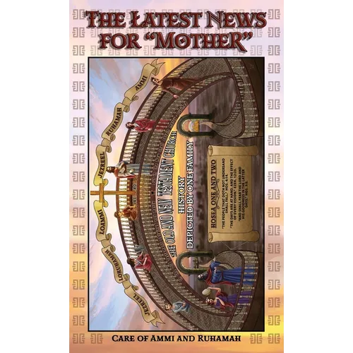 Tract 4 - The Latest News for "Mother": Care of Ammi and Ruhamah