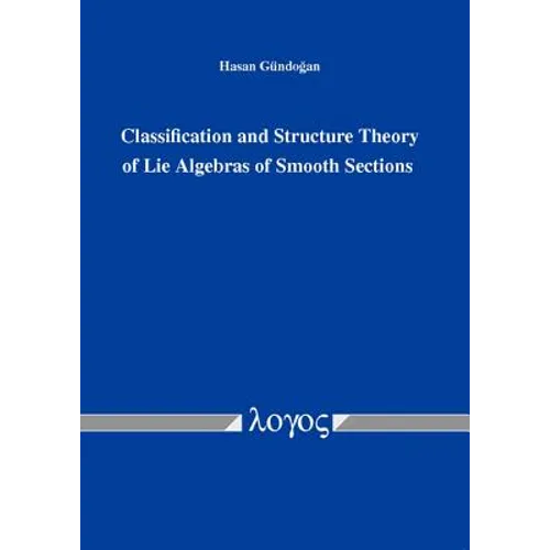 Classification and Structure Theory of Lie Algebras of Smooth Sections