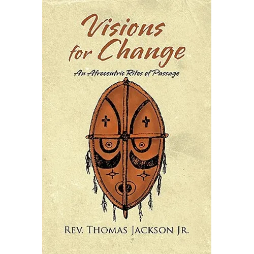 Visions for Change: A Manhood and Womanhood Program