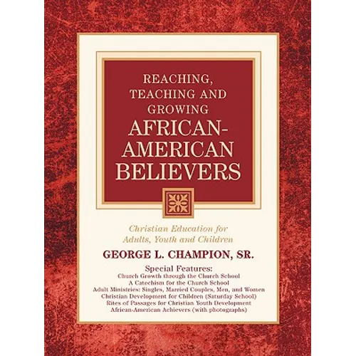 Reaching, Teaching and Growing African-American Believers