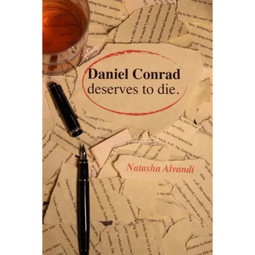 Daniel Conrad Deserves to Die