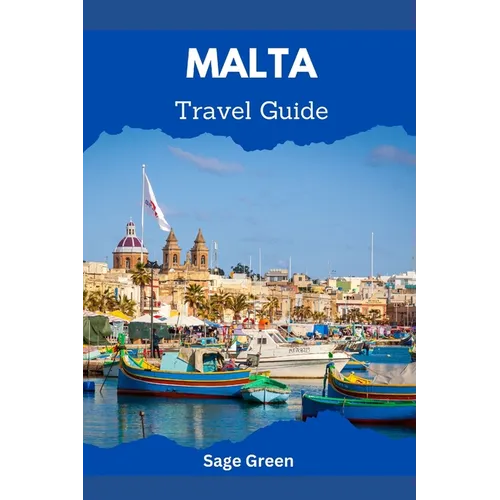 Malta: Travel Guide