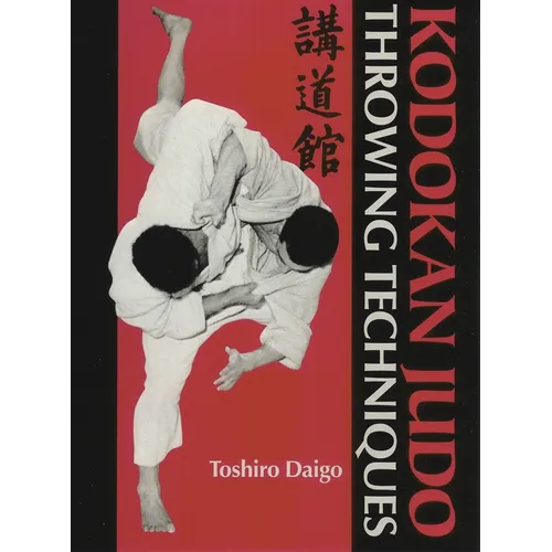 Kodokan Judo Throwing Techniques