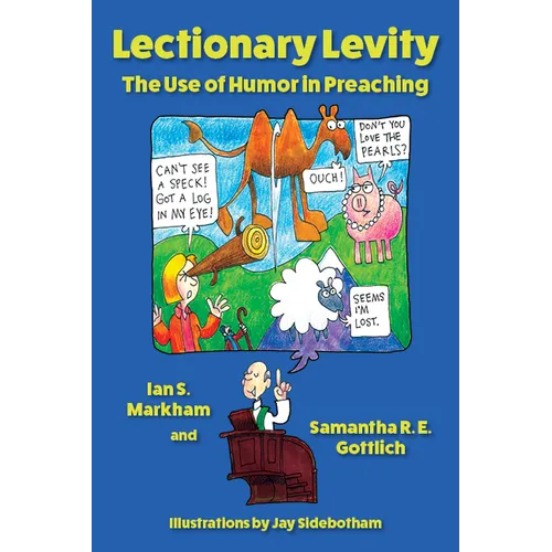 Lectionary Levity: The Use of Humor in Preaching