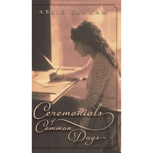 Ceremonials of Common Days