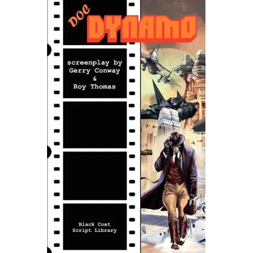 Doc Dynamo: The Screenplay