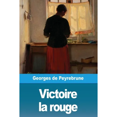 Victoire la rouge