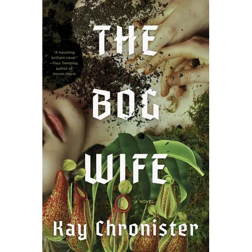 The Bog Wife