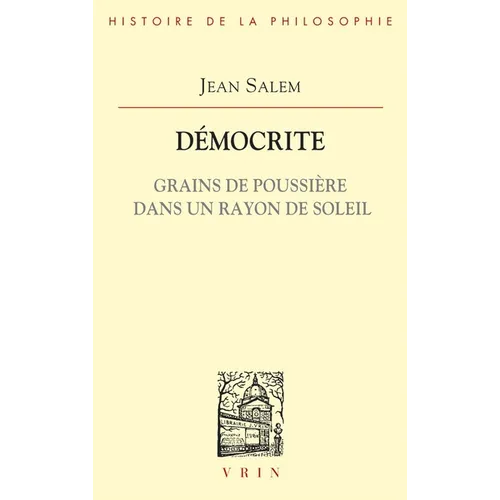 Democrite: Grains de Poussiere Dans Un Rayon de Soleil