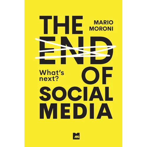 The end of Social Media