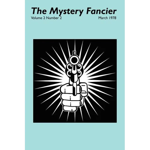 The Mystery Fancier (Vol. 2 No. 2) March 1978
