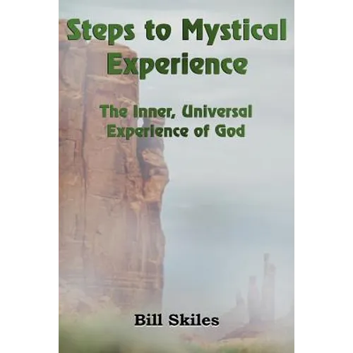 Steps to Mystical Experience