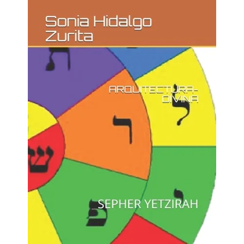 Arquitectura Divina: Sepher Yetzirah