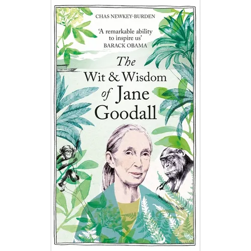 The Wit & Wisdom of Jane Goodall
