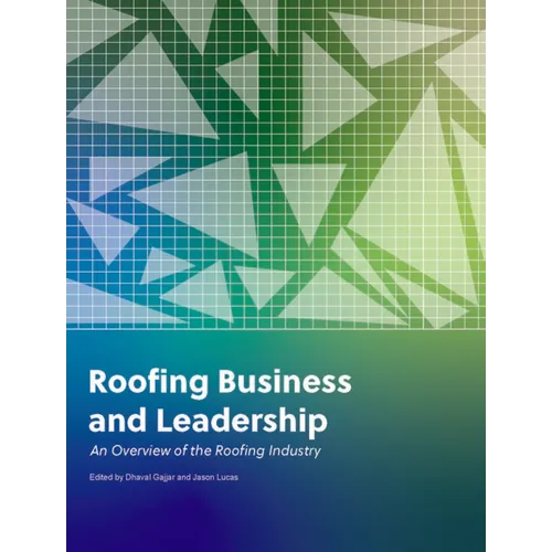 Roofing Business and Leadership