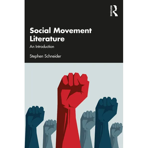 Social Movement Literature: An Introduction