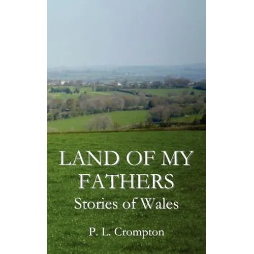 Land Of My Fathers