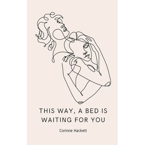 this way, a bed is waiting for you