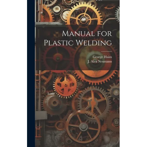 Manual for Plastic Welding