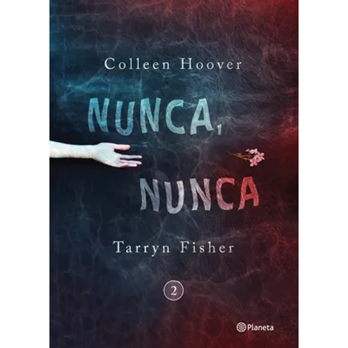 Nunca, Nunca 2 = Never, Never