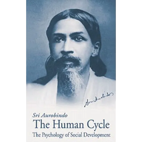 Human Cycle: Psychology of Social Development, Us Edition