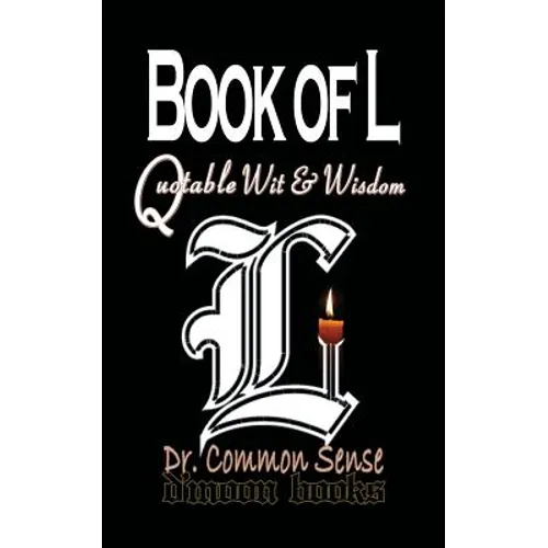Book of L: Quotable Wit and Wisdom