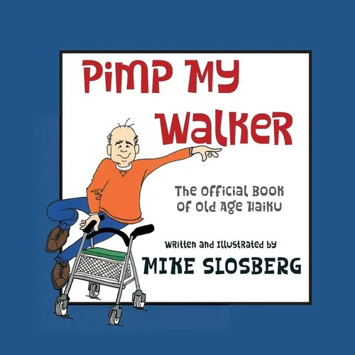 Pimp My Walker