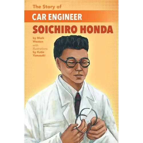 The Story of Car Engineer Soichiro Honda