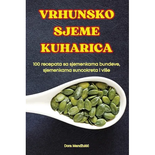 Vrhunsko Sjeme Kuharica