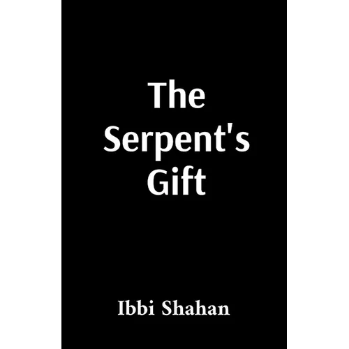The Serpent's Gift: Enki's Path to Human Liberation and Divine Activation: Enki's Path to Human Liberation and Divine Activation: Enki's Path to Human