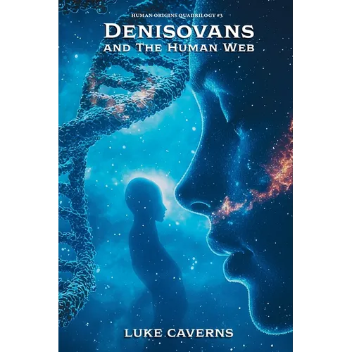 Denisovans and the Human Web