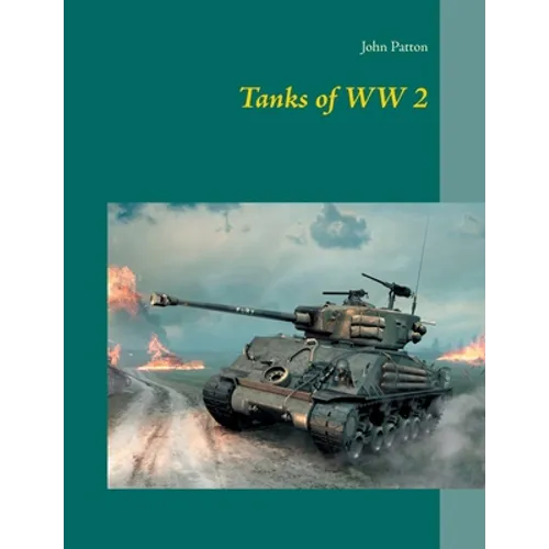 Tanks of WW 2