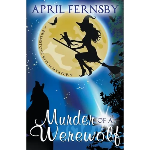 Murder Of A Werewolf