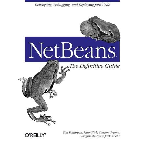 Netbeans: The Definitive Guide