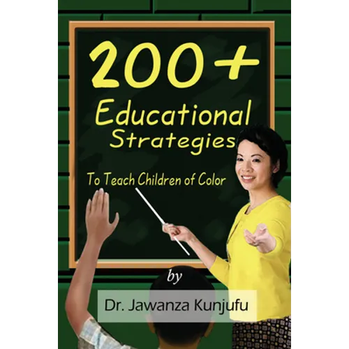 200+ Educational Strategies to Teach Children of Color