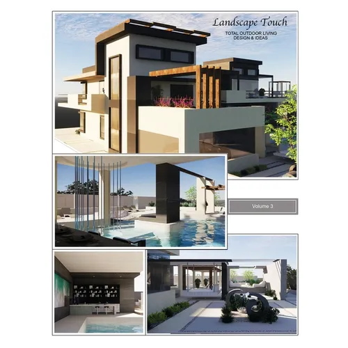 Landscape Touch Vol. 3: Total Outdoor Living: Design & Ideas