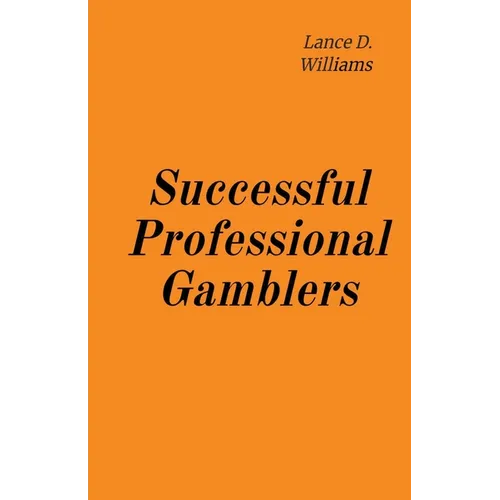 Successful Professional Gamblers