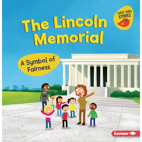 The Lincoln Memorial: A Symbol of Fairness