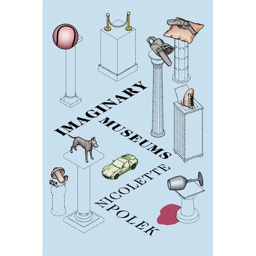 Imaginary Museums: Stories