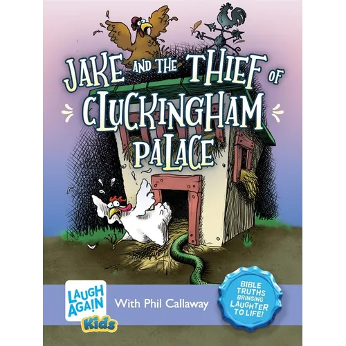 Jake and the Thief of Cluckingham Palace