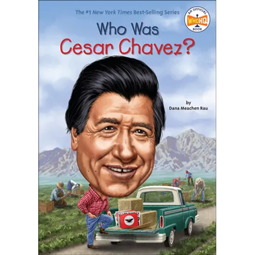 Who Was Cesar Chavez?