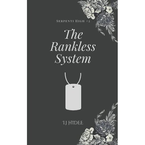The Rankless System: The Ranking System book #2