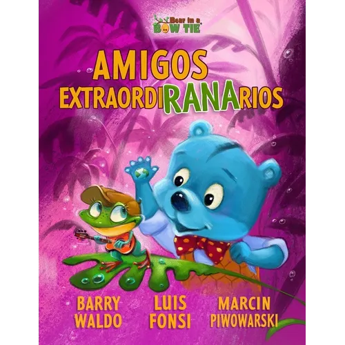 Amigos ExtraordiRANArios